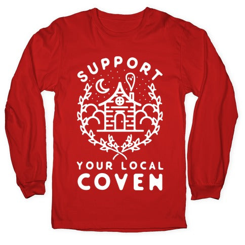 Support Your Local Coven Longsleeve Tee